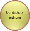 Brandschutz- ordnung