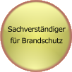 Sachverständigerfür Brandschutz