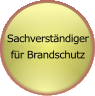 Sachverständigerfür Brandschutz