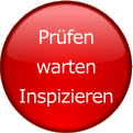 Prüfen warten Inspizieren