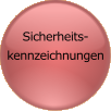 Sicherheits- kennzeichnungen